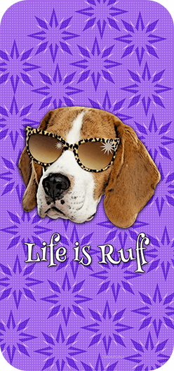 Life is Ruff